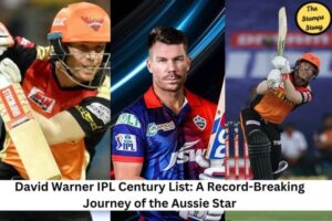 David Warner IPL Century List